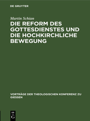 cover image of Die Reform des Gottesdienstes und die hochkirchliche Bewegung